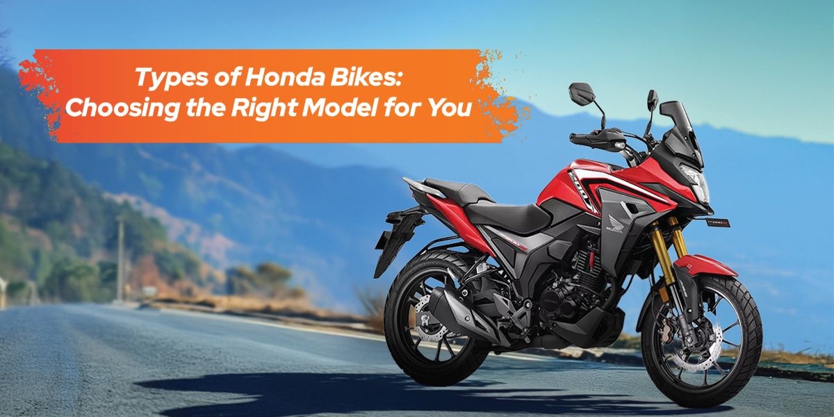 Types of Honda Bikes: Choosing the Right Model for You cover