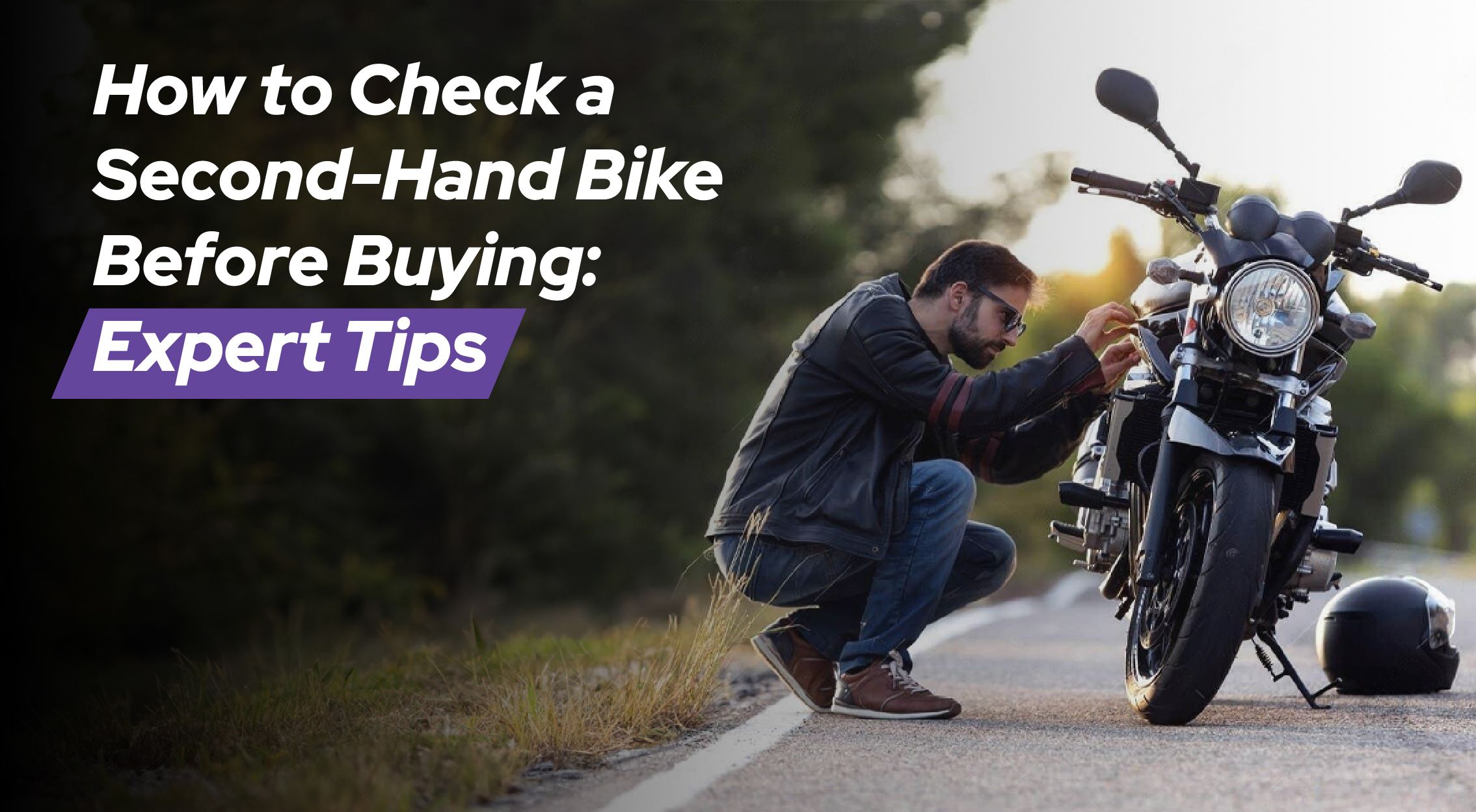 How to Check a Second-Hand Bike Before Buying: Expert Tips cover