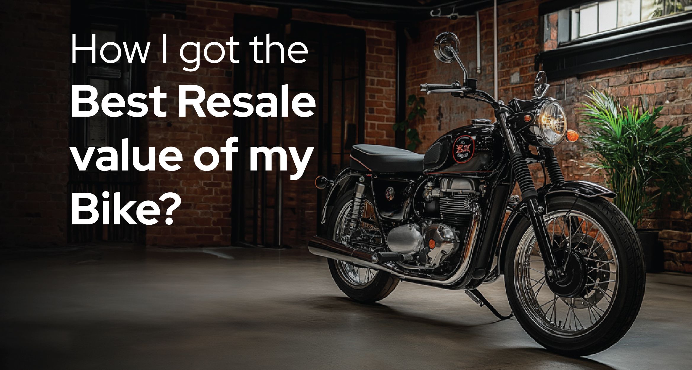 How I got the best resale value of my Bike? cover
